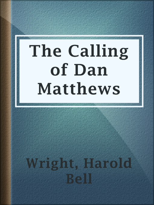 Cover image for The Calling of Dan Matthews